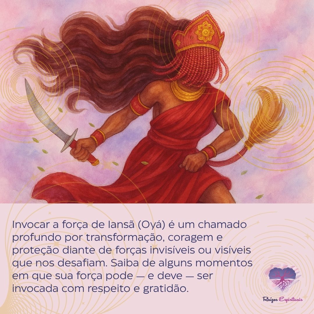 Quando Invocar Iansã para lhe socorrer